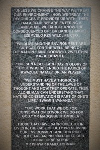 A Memorial to all of the people who have lost their lives in the pursuit of conservation of nature and the species withing the Hluhluwe/iMfolozi National Park